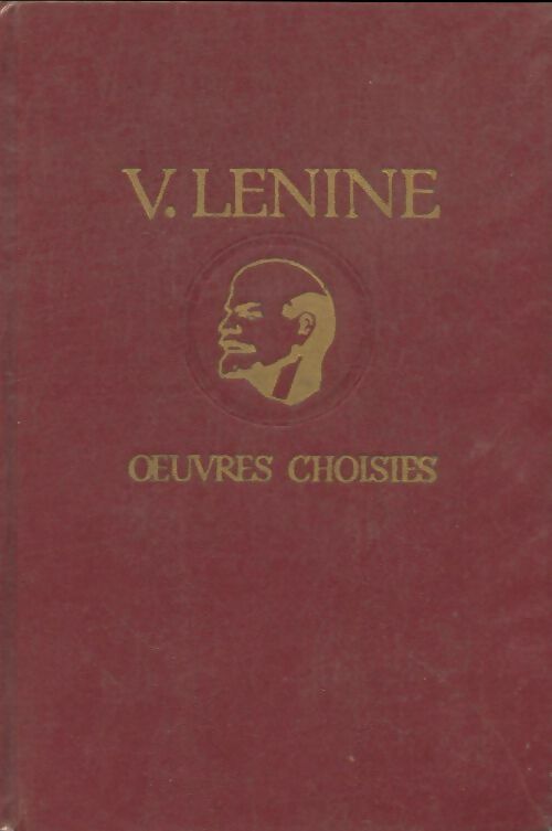 Livrenpoche : Oeuvres choisies Tome II - Vladimir Illitch Lénine - Livre