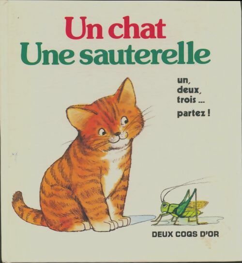 Livrenpoche : Un chat / Une sauterelle - Hirokazu Nagano - Livre