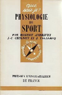 Livrenpoche : Physiologie du sport - Jacques Leclercq, Robert Andrivet, Jean-Claude Chignon - Livre