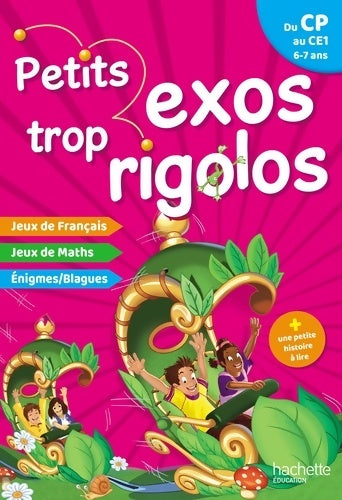 Livrenpoche : Petits exos trop rigolos - Du CP au CE1 - Cahier de vacances 2022 - Nancy Gagné - Livre