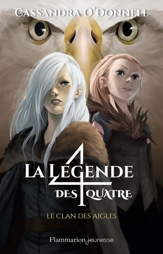 Livrenpoche : Le clan des aigles - Cassandra O'Donnell - Livre