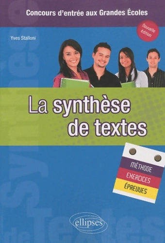 Livrenpoche : La synthèse de textes - Yves Stalloni - Livre