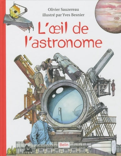 Livrenpoche : L'oeil de l'astronome - Olivier Sauzereau - Livre