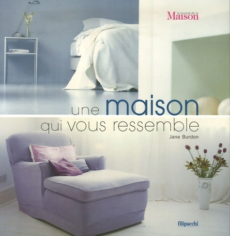 Livrenpoche : Une maison qui vous ressemble - Jane Burdon - Livre