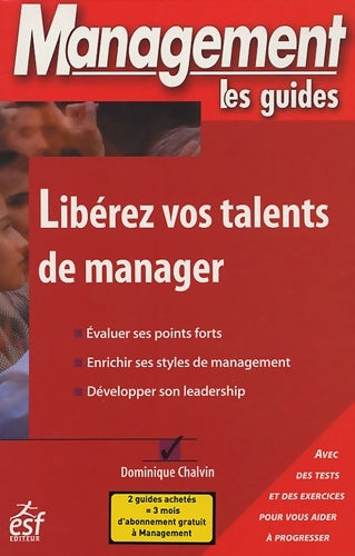 Livrenpoche : Libérez vos talents de manager - Dominique Chalvin - Livre