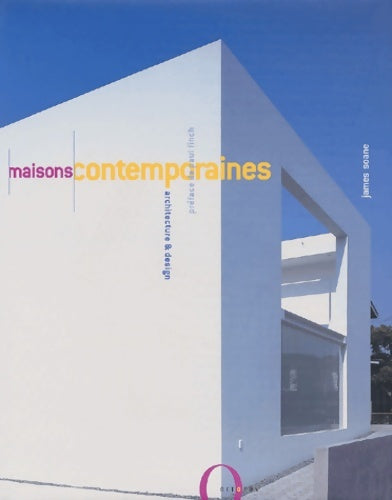 Livrenpoche : Maisons contemporaines : Architecture et design - James Soane - Livre