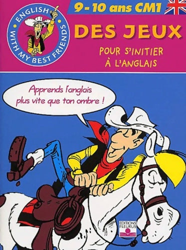 Livrenpoche : Des jeux pour s'initier à l'anglais : Lucky Luke CM1 - Cécile Beauvoir - Livre