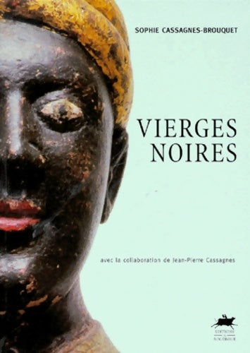 Livrenpoche : Vierges noires - Sophie Cassagnes-Brouquet - Livre