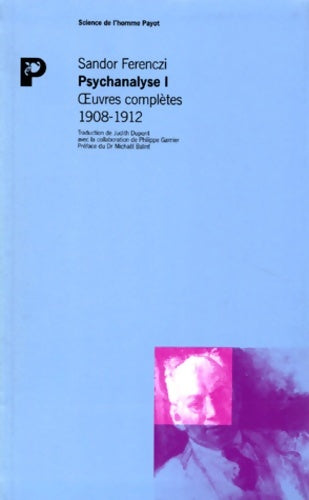 Livrenpoche : Oeuvres complètes Tome I - Sandor Ferenczi - Livre