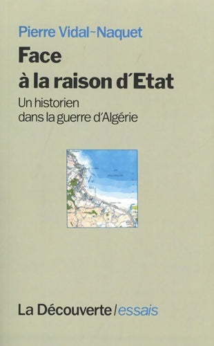 Livrenpoche : Face à la raison d'État - Pierre Vidal-Naquet - Livre