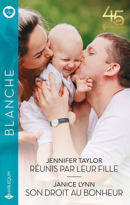 Livrenpoche : Réunis par leur fille - Son droit au bonheur - Jennifer Taylor - Livre