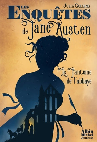 Livrenpoche : Les Enquêtes de Jane Austen T1 Le Fantôme de l'abbaye - Julia Golding - Livre