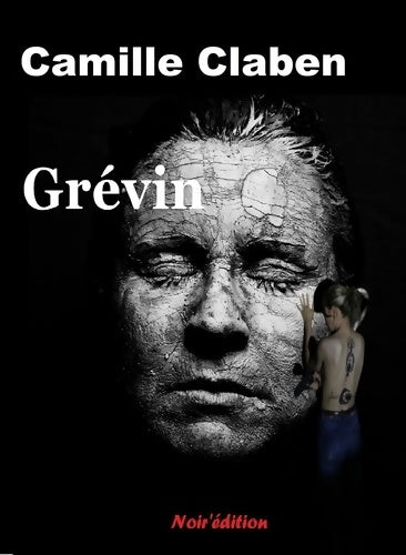 Livrenpoche : Grévin - Camille Claben - Livre