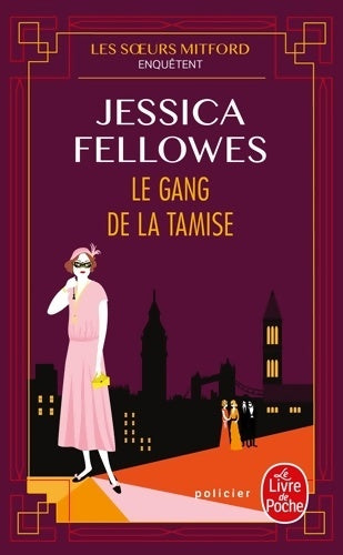 Livrenpoche : Le Gang de la Tamise - Jessica Fellowes - Livre