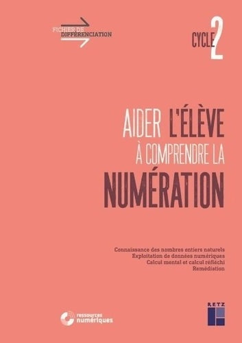 Livrenpoche : Aider l'élève à comprendre la numération - Cycle 2 - Eric Truskolaski - Livre