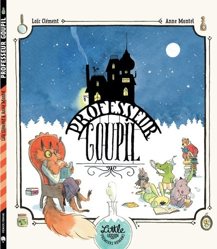 Livrenpoche : Professeur Goupil - Clément Loïc - Livre