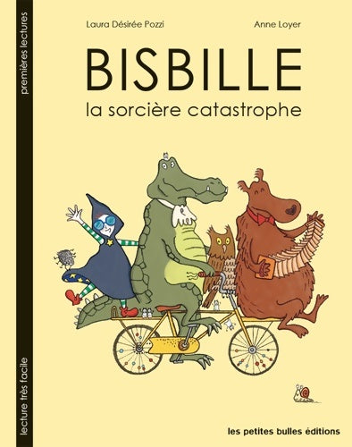 Livrenpoche : Bisbille la sorcière catastrophe - Anne Loyer - Livre