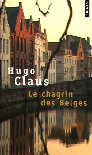 Livrenpoche : Le chagrin des belges - Hugo Claus - Livre