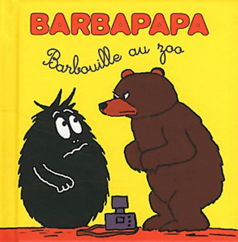 Livrenpoche : Les petites histoires de Barbapapa - Barbouille au zoo - Annette Tison - Livre