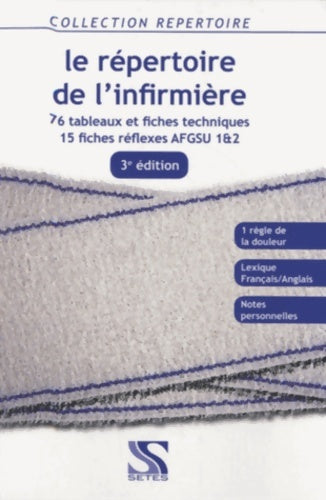 Livrenpoche : Le répertoire de l'infirmière : Nouveau programme - 75 fiches techniques - 15 fiches AFGSU 1&2 - Loïc Cadiou - Livre