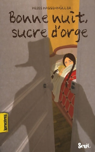Livrenpoche : Bonne nuit sucre d'orge - Heidi Hassenmuller - Livre