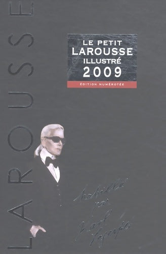 Livrenpoche : Le Petit Larousse illustré 2009 : Edition Karl Lagerfeld - Larousse - Livre