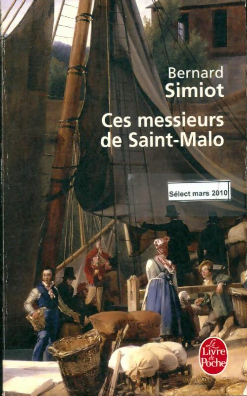Livrenpoche : Ces messieurs de Saint Malo - Bernard Simiot - Livre