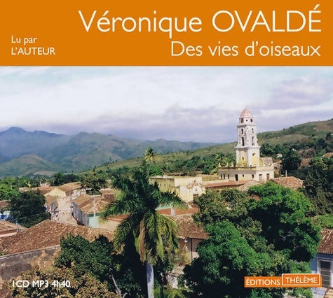 Livrenpoche : Des vies d'oiseaux - Véronique Ovaldé - Livre
