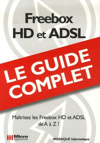 Livrenpoche : Freebox hd et adsl - Mosaïque Informatique - Livre