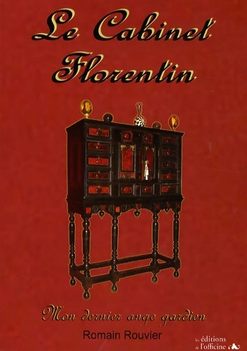 Livrenpoche : Le cabinet florentin : Mon dernier ange gardien - Romain Rouvier - Livre