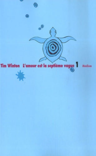Livrenpoche : L'amour est la septième vague - Nadine Gassié Tim Winton - Livre