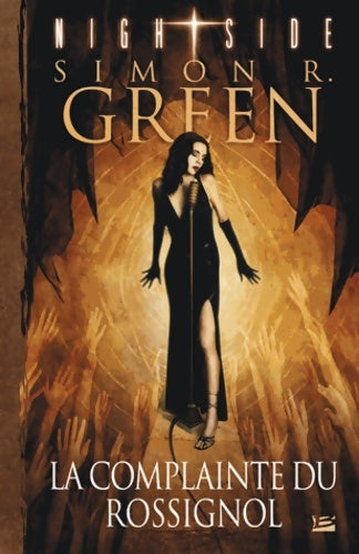 Livrenpoche : Nightside Tome III : La complainte du rossignol - Simon-r Green - Livre