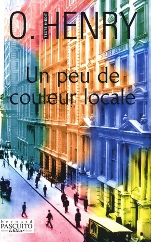 Livrenpoche : Un peu de couleur locale - O. Henry - Livre