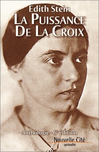 Livrenpoche : La puissance de la croix - Edith Stein - Livre