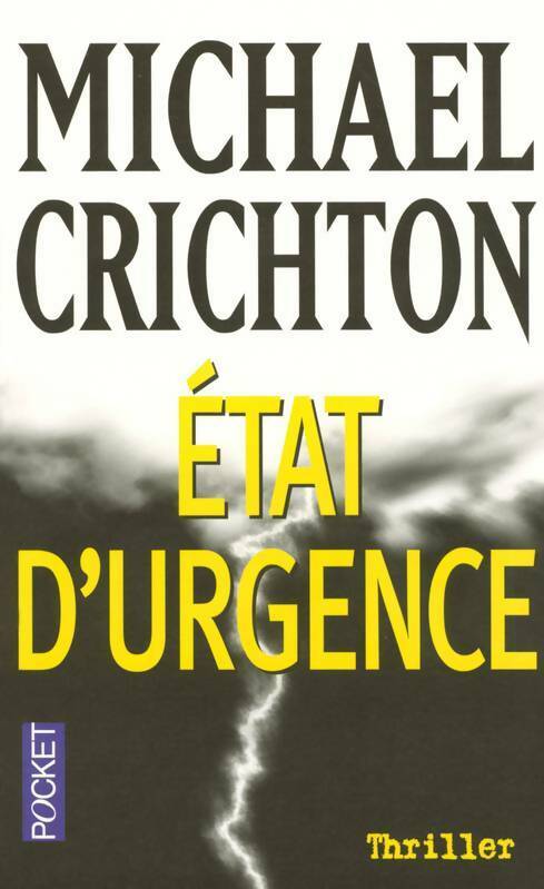 Livrenpoche : Etat d'urgence - Michael Crichton - Livre