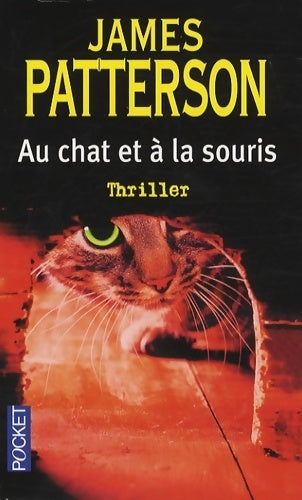 Livrenpoche : Au chat et à la souris - James Patterson - Livre