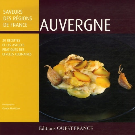 Livrenpoche : Saveurs des régions Auvergne - Cercle Culinaire De Rennes - Livre