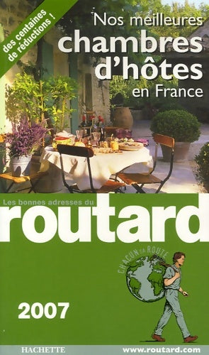 Livrenpoche : Guide du routard nos meilleures chambres d'hôtes en France 2007/2008 - Le Routard - Livre