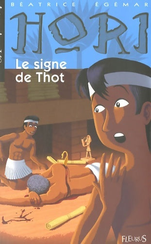 Livrenpoche : Signe du thot (le) - Béatrice Egémar - Livre
