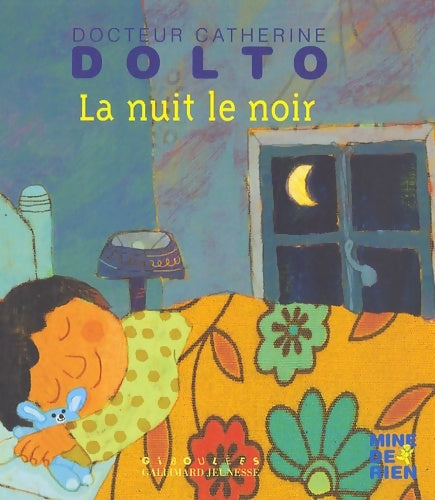 Livrenpoche : La nuit le noir - Catherine Dolto - Livre