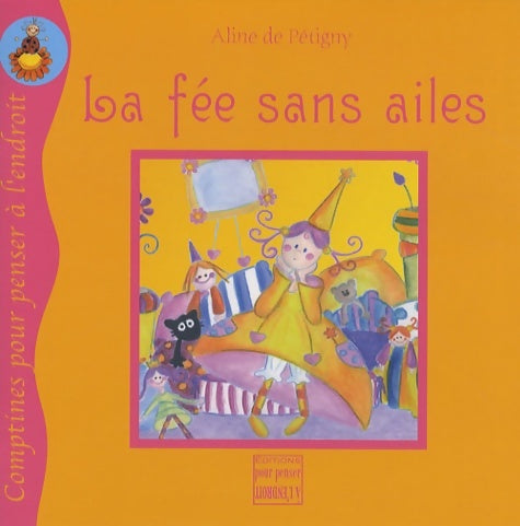 Livrenpoche : La fée sans ailes - Aline De Pétigny - Livre