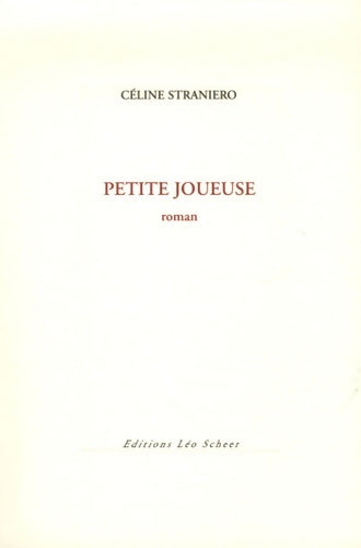 Livrenpoche : Petite joueuse - Céline Straniero - Livre