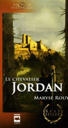 Livrenpoche : Le chevalier jordan - Maryse Rouy - Livre