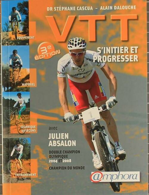 Livrenpoche : VTT : S'initier et progresser - Julien Absalon - Livre