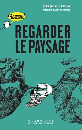 Livrenpoche : Regarder le paysage - Claude Eveno - Livre