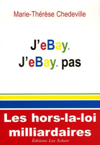 Livrenpoche : J'eBay J'eBay pas - Marie-Thérèse Chedeville - Livre