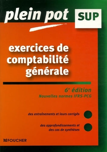 Livrenpoche : Exercices de comptabilité générale : Enseignement supérieur BTS dut tertiaires (ancienne edition) - Eric Dumalanède - Livre
