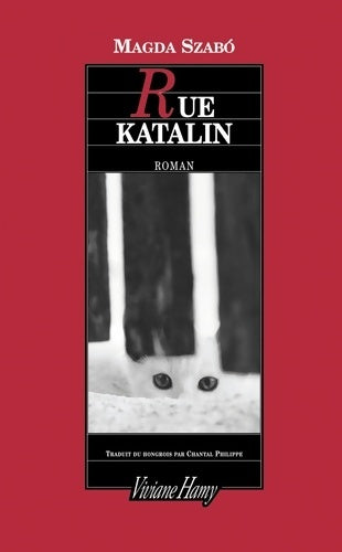 Livrenpoche : Rue Katalin - Magda Szabo - Livre