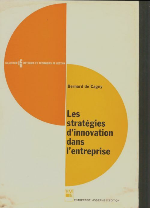 Livrenpoche : Les stratégies d'innovation dans l'entreprise - Bernard De Cagny - Livre
