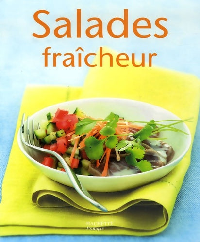 Livrenpoche : Salades fraîcheur - Thomas Feller - Livre